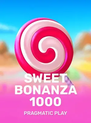 Sweet Bonanza 1000 de Pragmatic Play